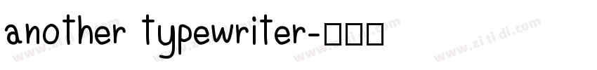 another typewriter字体转换